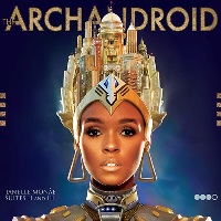 Janelle Monáe ‹The ArchAndroid (Suites II and III)›