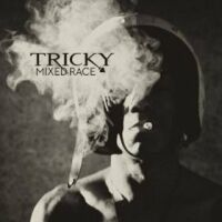 Tricky ‹Mixed Race›