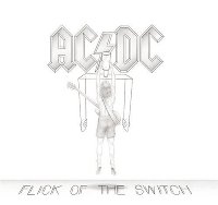 AC/DC ‹Flick of the Switch›