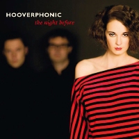 Hooverphonic ‹The Night Before›