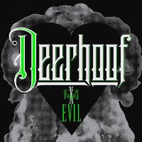 Deerhoof ‹Deerhoof Vs. Evil›