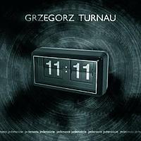 Grzegorz Turnau ‹11:11›