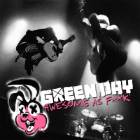Green Day ‹Awesome as Fuck›
