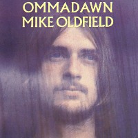 Mike Oldfield ‹Ommadawn›