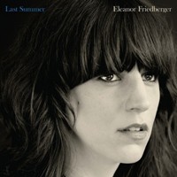 Eleanor Friedberger ‹Last Summer›