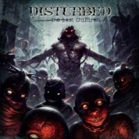 Disturbed ‹The Lost Children›