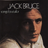 Jack Bruce ‹Songs for a Tailor›