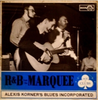 Alexis Korner’s Blues Incorporated ‹R&B from the Marquee›