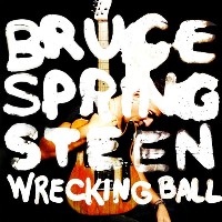 Bruce Springsteen ‹Wrecking Ball›
