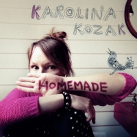 Karolina Kozak ‹Homemade›