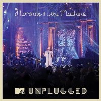 Florence And The Machine ‹MTV Unplugged (Florence And The Machine)›