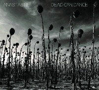 Dead Can Dance ‹Anastasis›