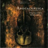 Apocalyptica ‹Inquisition Symphony›