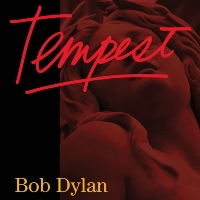 Bob Dylan ‹Tempest›