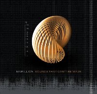 Marillion ‹Sounds That Can’t Be Made›