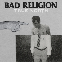 Bad Religion ‹True North›