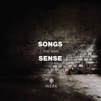 Werk ‹Songs That Make Sense›