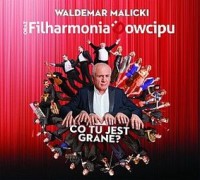 Waldemar Malicki, Filharmonia Dowcipu ‹Co tu jest grane?›