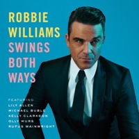Robbie Williams ‹Swings Both Ways›