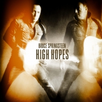 Bruce Springsteen ‹High Hopes›