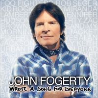 John Fogerty ‹Wrote a Song for Everyone›