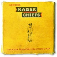 Kaiser Chiefs ‹Education, Education, Education & War›