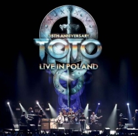 Toto ‹35th Anniversary: Live in Poland›