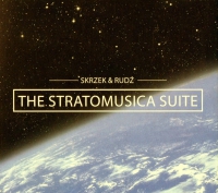 Józef Skrzek, Przemysław Rudź ‹The Stratomusica Suite›