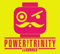 Power Of Trinity ‹Legorock›