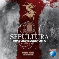 Sepultura ‹Metal Veins - Alive at Rock in Rio›
