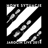 Nowe Sytuacje ‹Jarocin Live 2014›