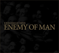 Kriegsmaschine ‹Enemy of man›