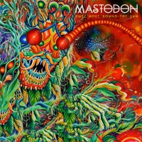 Mastodon ‹Once More ’Round The Sun›