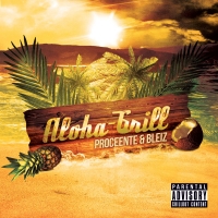 Proceente, Bleiz ‹Aloha-Grill›