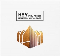 Hey ‹Hey w Filharmonii. Szczecin Unplugged›