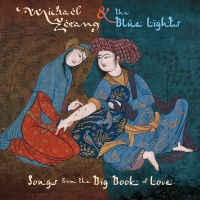 Michael Zerang, The Blue Lights ‹Songs from the Big Book of Love›