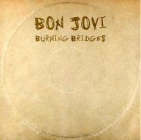 Bon Jovi ‹Burning Bridges›