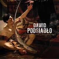 Dawid Podsiadło ‹Annoyance and Disappointment›