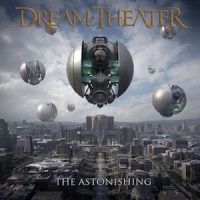 Dream Theater ‹The Astonishing›