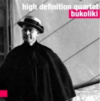 High Definition Quartet ‹Bukoliki›
