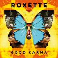 Roxette ‹Good Karma›