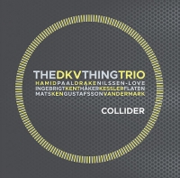 DKV Trio, The Thing ‹Collider›