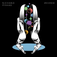 Richard Pinhas ‹Reverse›