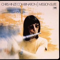 The Chris Hinze Combination ‹Mission Suite›
