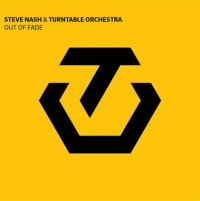 Steve Nash, Turntable Orchestra ‹Out of fade›
