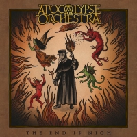 Apocalypse Orchestra ‹The End is Nigh›