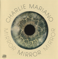 Charlie Mariano ‹Mirror›