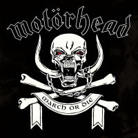 Motörhead ‹March Ör Die›