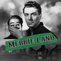 The Good, The Bad And The Queen ‹Merrie Land›