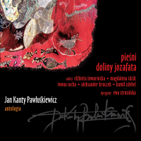Jan Kanty Pawluśkiewicz ‹Antologia vol.12 – Pieśni Doliny Jozafata›